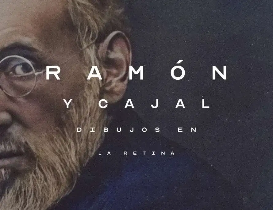 Documental "ramón y cajal: dibujos en la retina"