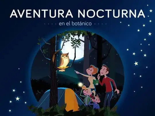 Aventura nocturna en el botánico