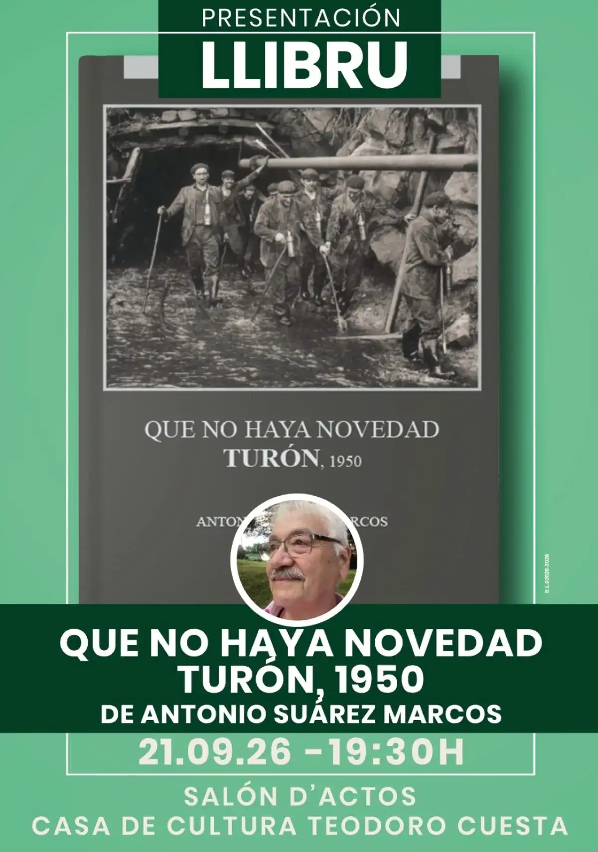 Presentación del libro: “que no haya novedad. Turón, 1950”, de antonio suárez marcos