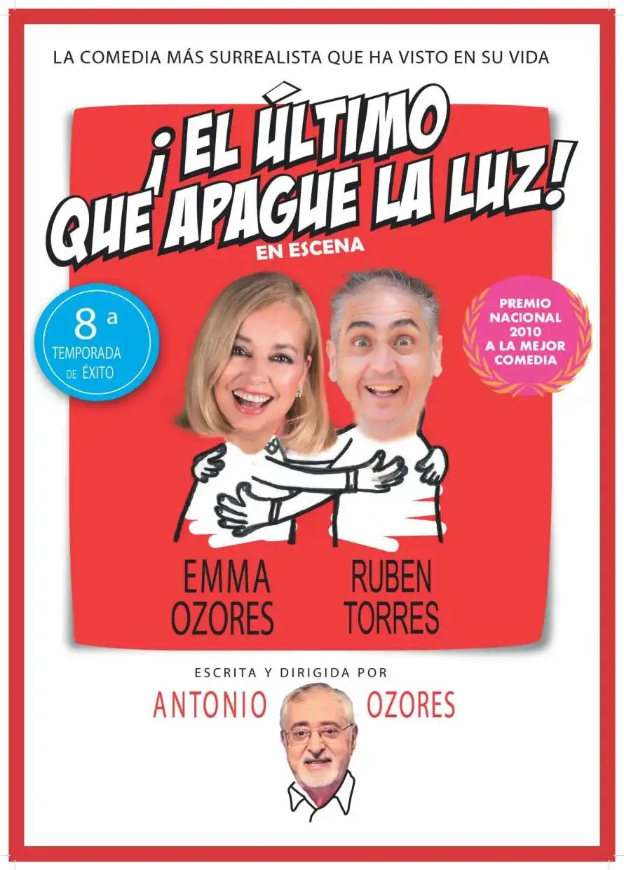 TEATRO "el último que apague la luz". ENMA OZORES y RUBÉN TORRES.
