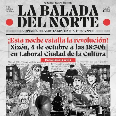 La Balada del Norte de Saltantes Teatro