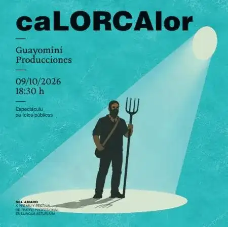 Festival de Teatru Nel Amaro: caLORCAlor (Guayominí Producciones)
