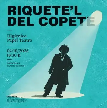 Teatru Nel Amaro: Riquete'l del Copete, de Higiénico Papel Teatro